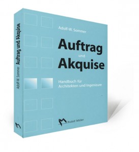 Buch Auftrag und Akquise Handbuch für Architekten und Ingenieure | Sommer Baustatik GmbH